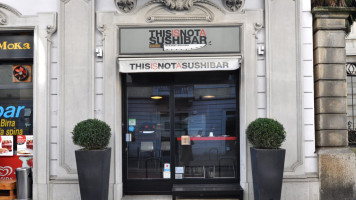 This Is Not A Sushibar outside
