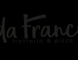 Trattoria Pizzeria Da Franci outside