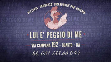 Lui È ' Peggio Di Me Pizzeria Braceria Girarrosto menu