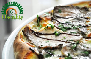 O'sciality Pizza Quality food