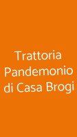 Trattoria Pandemonio Di Casa Brogi food