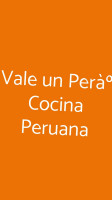 Vale Un Peràº Cocina Peruana food