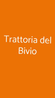 Trattoria Del Bivio food