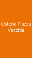 Osteria Piazza Vecchia food