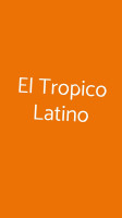 El Tropico Latino food