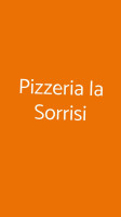 Pizzeria La Sorrisi food