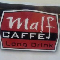 Malf Caffe' food