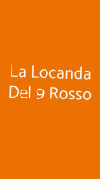 La Locanda Del 9 Rosso food