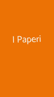 I Paperi inside