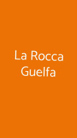 La Rocca Guelfa food