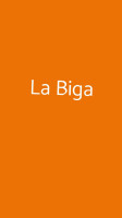 La Biga outside