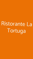 La Tortuga food