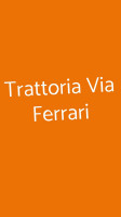 Trattoria Via Ferrari food