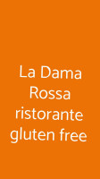 La Dama Rossa Gluten Free food