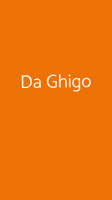 Da Ghigo food