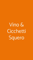 Vino Cicchetti Squero food