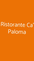 Ca' Paloma food