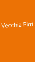 Vecchia Pirri food