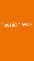 Fashion Wok food