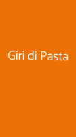 Giri Di Pasta food