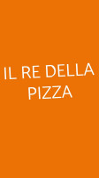 Il Re Della Pizza food