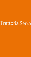 Trattoria Serra food