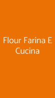 Flour Farina E Cucina food