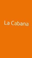 La Cabana food