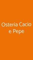 Osteria Cacio E Pepe food