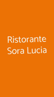 Sora Lucia food