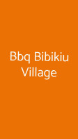 Bbq Bibikiu Village food