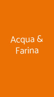 Acqua Farina food