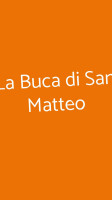 La Buca Di San Matteo food