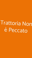 Trattoria Non è Peccato food