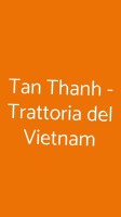 Tan Thanh Trattoria Del Vietnam food