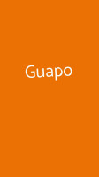 Guapo food