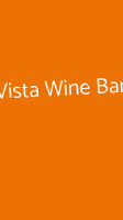 Vista Wine food