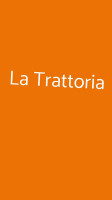 La Trattoria food