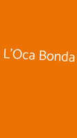 L'oca Bonda food