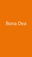 Bona Dea food