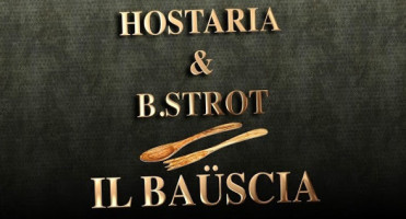 Il Baüscia Hostaria Bstrot food