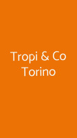 Tropi Co Torino food