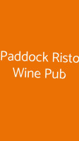 Paddock Risto Wine Pub food