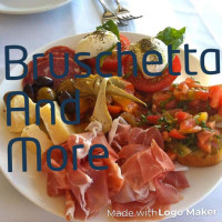 Bruschetta And More food