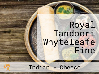 Royal Tandoori Whyteleafe Fine Indian Dining