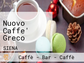 Nuovo Caffe' Greco