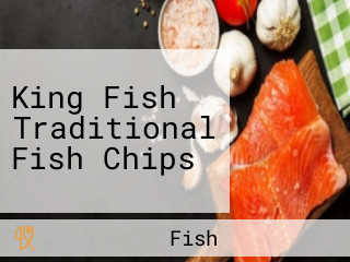 King Fish Traditional Fish Chips