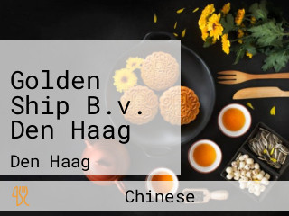 Golden Ship B.v. Den Haag