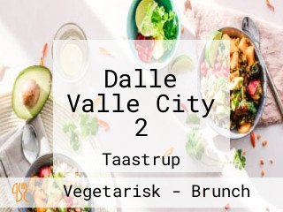 Dalle Valle City 2