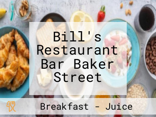 Bill's Restaurant Bar Baker Street